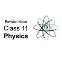 Class 11th Physics Notes