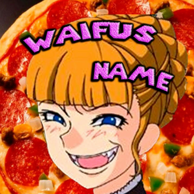 Waifus name👌