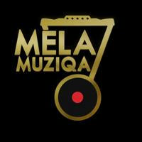 MELA MUZIQA RECORDS
