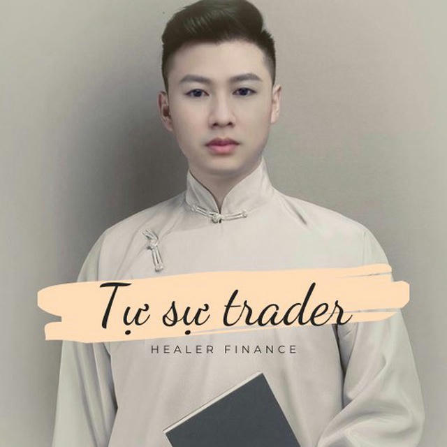 TỰ SỰ TRADER - HEALER Financial