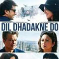 🎬 Dil Dhadakne Do Movie HD 🔥
