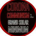 Covid Communism & The Grand Solar Minimum