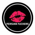 PERSIAN FUCKES