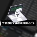 WastedFranksAccounts