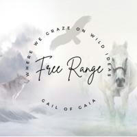 FREE RANGE: Gail of Gaia