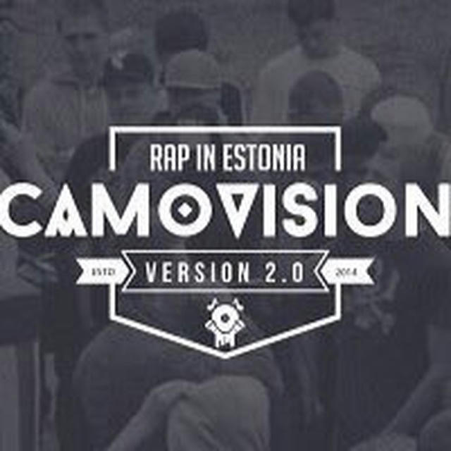 Camovision 2.0 - Русский рэп в Эстонии