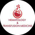 "Hematology & Transfusion medicine