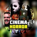 🎃 Cinema Horror 🎃