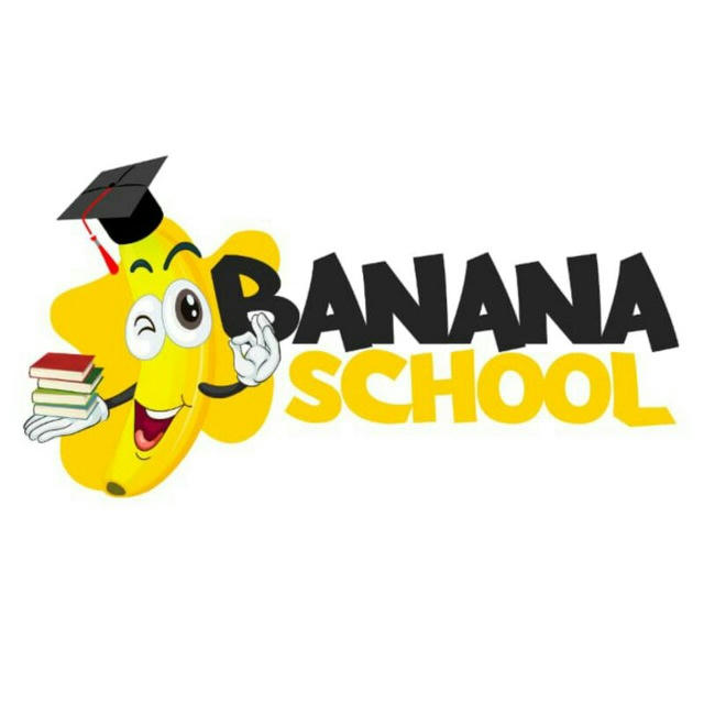 Banana School