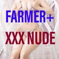 FARMER+ 🦋 XXX NUDE