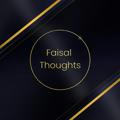 Faisal thoughts // close