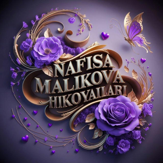 NAFISA MALIKOVA HIKOYALARI