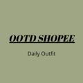 OOTD SHOPEE ( daily outfit)