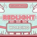 Redlight : Open