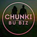 CHUNKI BU BIZ