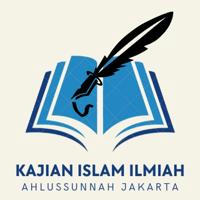 Kajian Islam Ilmiah Ahlussunnah Jakarta