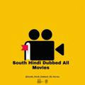 South_Hindi_Dubbed_All_Movies❤️
