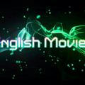 NEW ENGLISH MOVIES