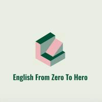 English From Zero to Hero