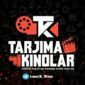 TARJIMA KINOLAR HD