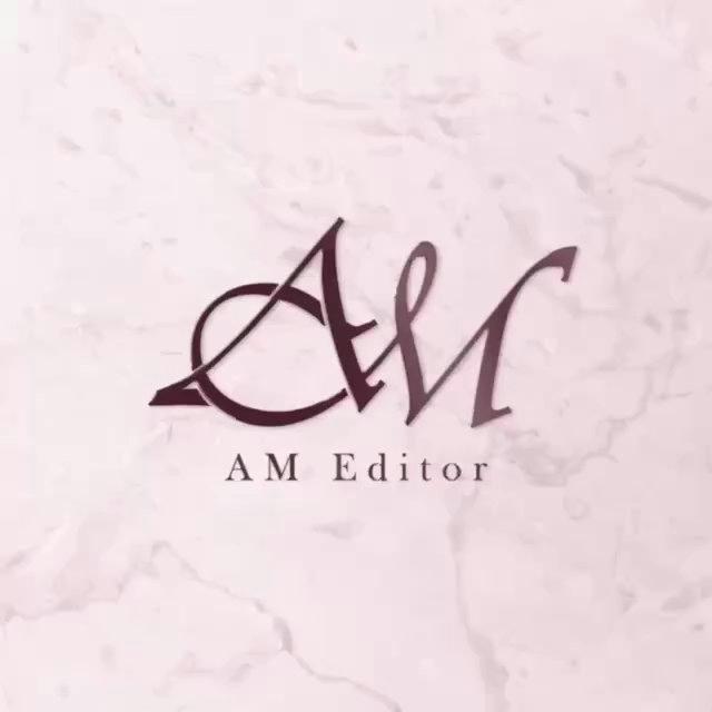 AM Editor✨