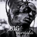 Big Gangsta