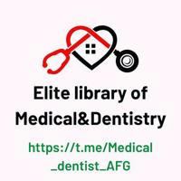 Elite Library of Medical & Dentistry (Dental Medicine)( کتابخانه نخبگان طبی و طب دندان )