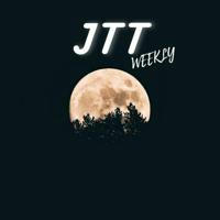JTT weekly (the one and only channel)