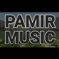 PAMIR MUSIC 🏔🏔