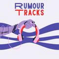Rumour Tracks