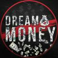 Dream Money - Aprilie ‘21