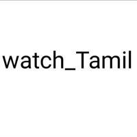 Watch_Tamil
