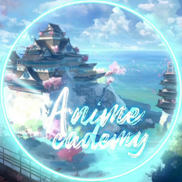 Anime Academy | آکادمی انیمه‌