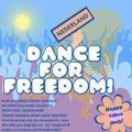 ‼️Dance for Freedom 2021‼️
