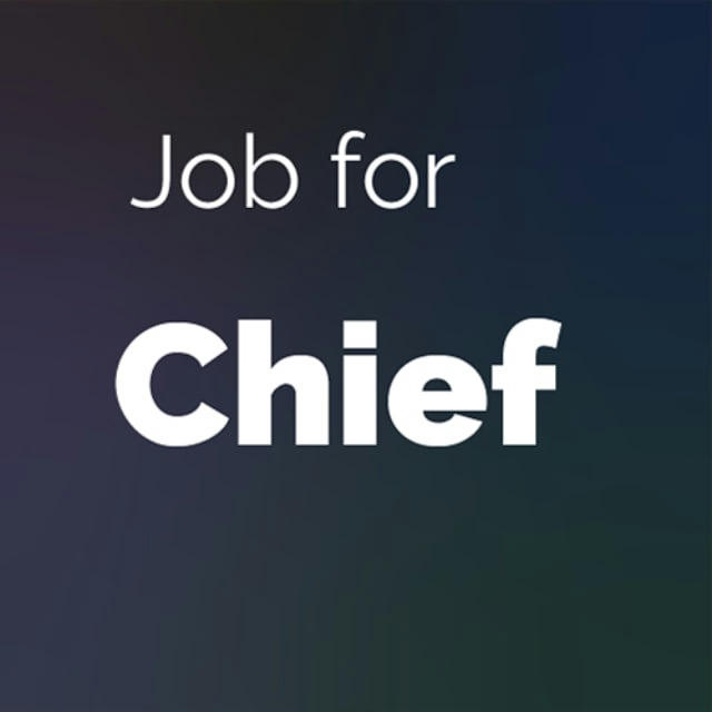Job for Chiefs (TOP vacancies)