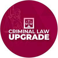 Criminal Law Upgrade