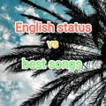 English status Vs best songs