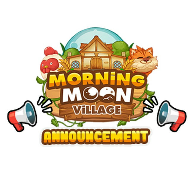 Morning Moon Village Announcement