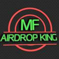 MF Airdrop King 👑