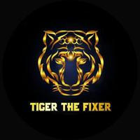 TIGER THE FIXER™