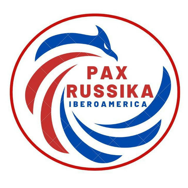 PAX RUSSIKA IBEROAMERICA / ПАКС РУССИКА ИБЕРОАМЕРИКА