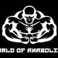 World of Anabolics