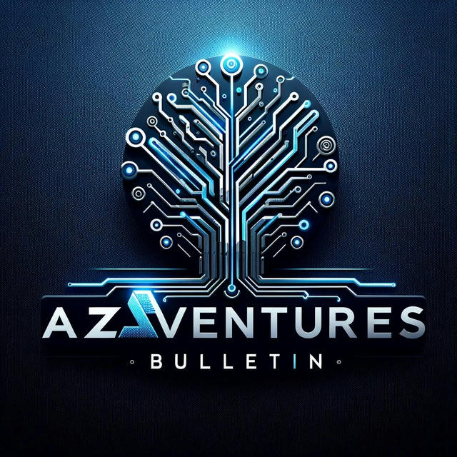 Aza Ventures Bulletin
