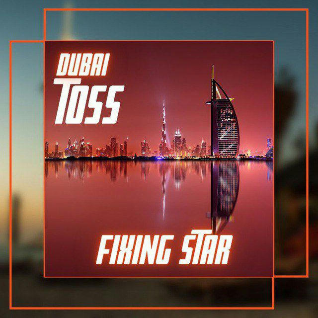 DUBAI TOSS KING™..™[2017]