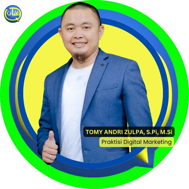 🟢 Sharing Digital Marketing oleh Tomy Andri Zulpa, S.Pi, M.Si