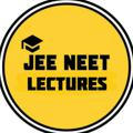 NEET LECTURES JEE LECTURES NEET MATERIAL JEE MATERIAL