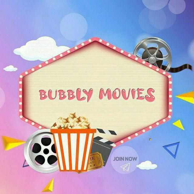 Bubbly Movies