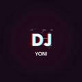 DJ YONI MIXER🎧🎤🎹