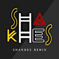 Shakhes Remix