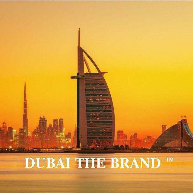 DUBAI THE BRAND 🎩